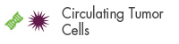 Circulating Tumor Cells