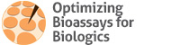 Optimizing Bioassays for Biologics